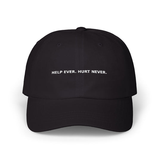 HELP EVER. HURT NEVER. — Embroidered Dad Cap